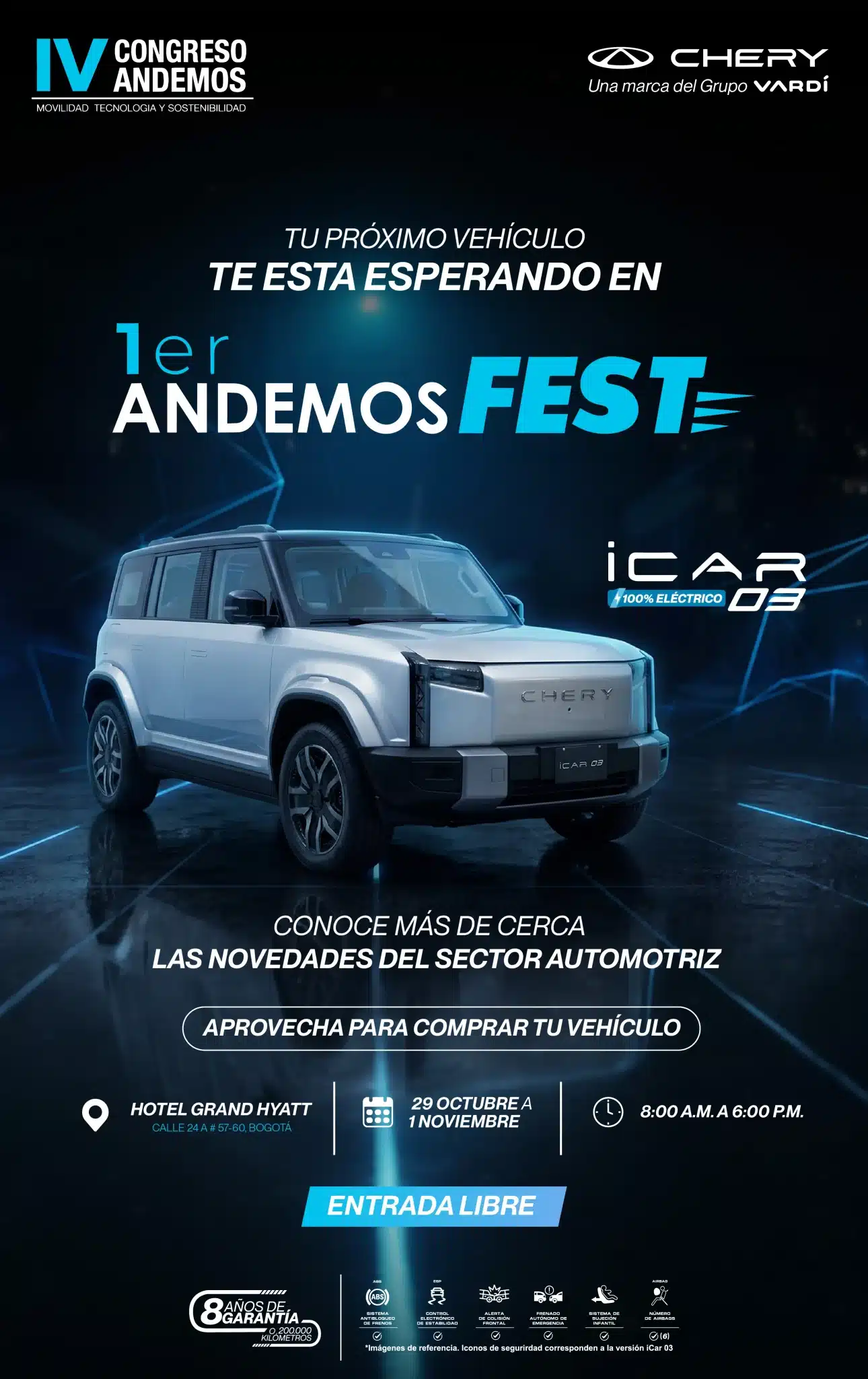 1er Andemos Fest con Chery iCAR 03 100% Eléctrico — Hotel Grand Hyatt Bogotá, 29 de octubre al 1 de noviembre, entrada libre
